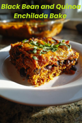 Black Bean and Quinoa Enchilada Bake