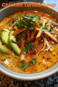 CREAMY CHICKEN TORTILLA SOUP