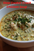 SLOW COOKER CRACK CHICKEN SOUP