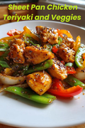 Sheet Pan Chicken Teriyaki and Veggies