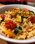 Tomato & Roasted Mediterranean Vegetable Risotto